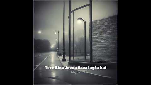 Tere Bina Jeena Saza lagta hai... // Created by @Abbbu-s9i // Breakup Song//