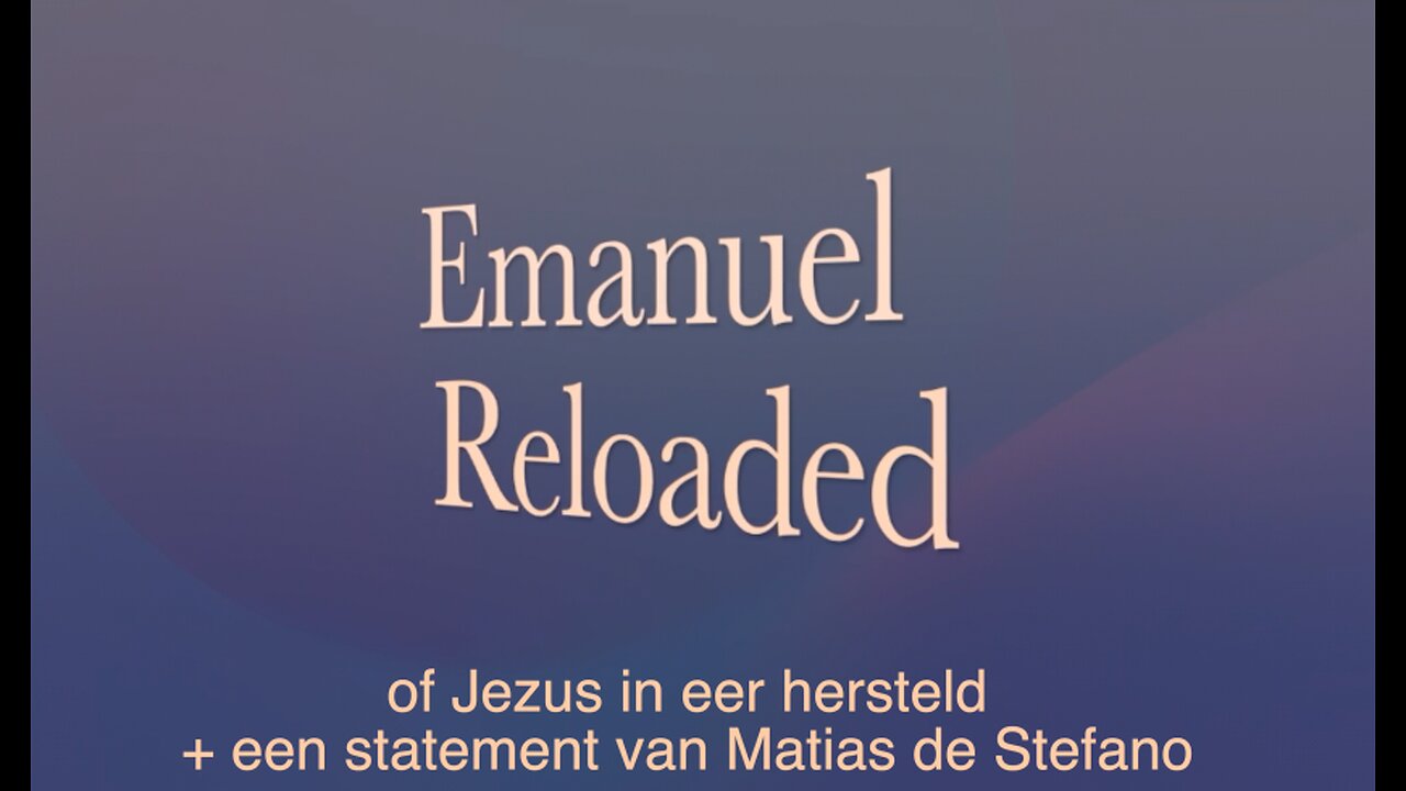 Emanuel Reloaded of Jezus in eer hersteld - een song + statement Matias de Stefano