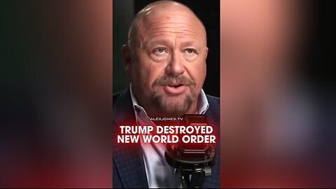 Alex Jones: Trump Replacing The New World Order With The Trump World Order - 1/19/26