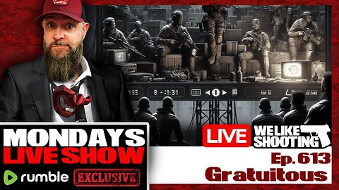 Gratuitous - We Like Shooting 613 (Gun Podcast)