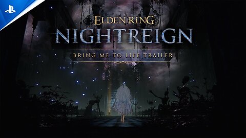 Elden Ring Nightreign - Bring Me to Life Trailer PS5 & PS4 Games