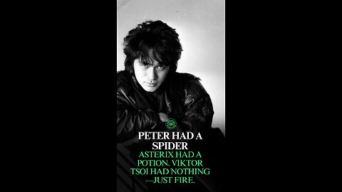 Peter Had Powers. Tsoi Had Nothing. That’s Why He Was Dangerous.