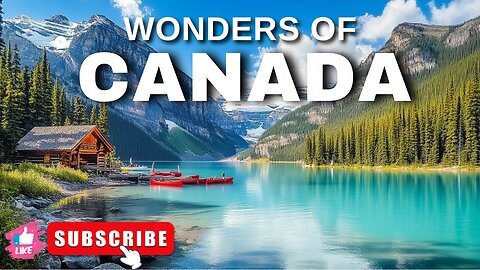 Wonders Of Canada| Amazing Places in Canada| Travel Vlog Of Canada