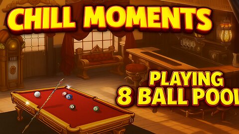🎱 Just Playing 8 Ball Pool | Chill Moments