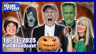 The Bob and Tom Show October 31, 2025