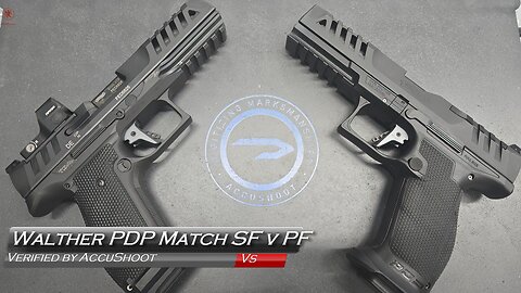 Verified by AccuShoot Walther PDP Match Steel Frame V PDP Match Polymer