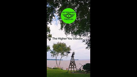 The Higher You Vibrate...