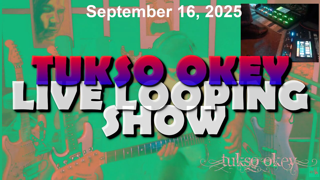Tukso Okey Live Looping Show - Tuesday, September 16, 2025