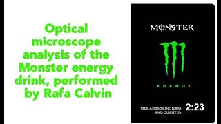Optical microscope analysis of the Monster energy drink, performed by Rafa Calvin