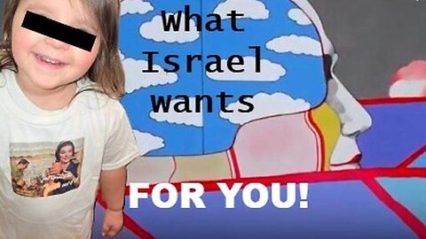 What Israel wants for YOU