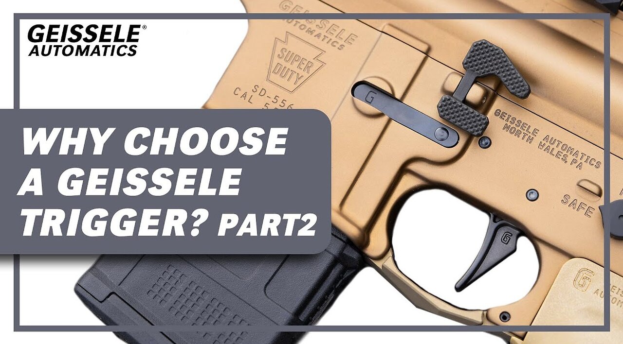 What's the Best Geissele Trigger? (part 2)