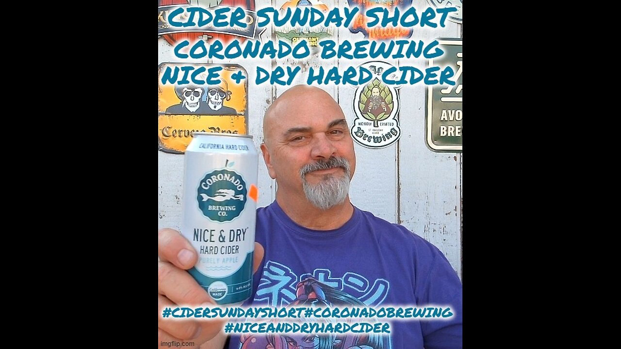 Cider Sunday Short: Coronado Brewing Nice And Dry Hard Cider