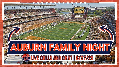 LIVE | Football is Finally Back | Auburn Family Night