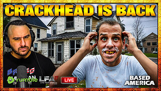 CRACKHEAD HUNTER GOES ON CRACKHEAD ANTI TRUMP RANT | BASED AMERICA 7.21.25 5PM