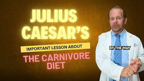What Julius Caesar Taught Us About the Carnivore Diet