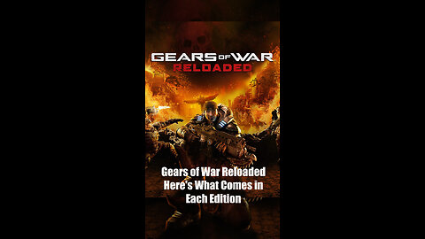 Gears of War Reloaded: Here's What Comes in Each Edition