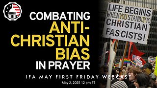 Combating Anti-Christian Bias in Prayer