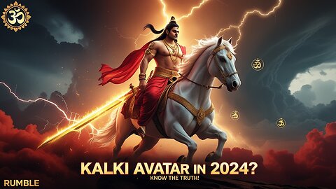 Kalki Avatar in 2024? – Signs, Predictions & How to Prepare?