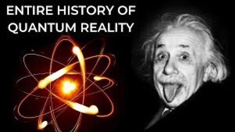 The Entire HISTORY OF QUANTUM PHYSICS