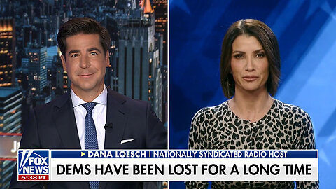 Dana Loesch: Dems Are Competing For A Bit Of The Attention Economy