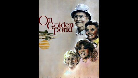 On Golden Pond (1981)