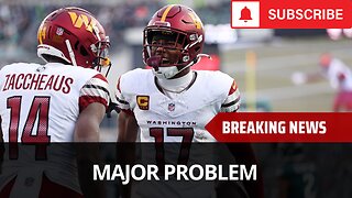 This Is A Major Problem For The Commanders