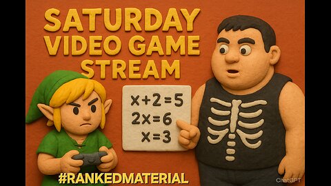 SATURDAY VIDEO GAME STREAM