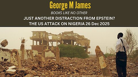 The Nigeria Attack Distraction - The Second Beast of the Bible (USA) attacks Nigeria... Why?