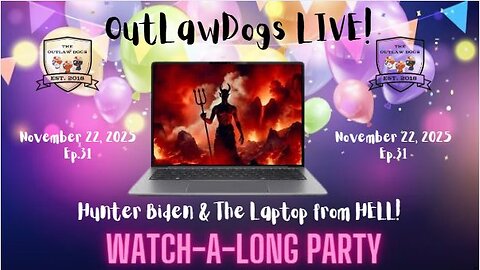 OutLawDogs LIVE! Watch-A-Long Party