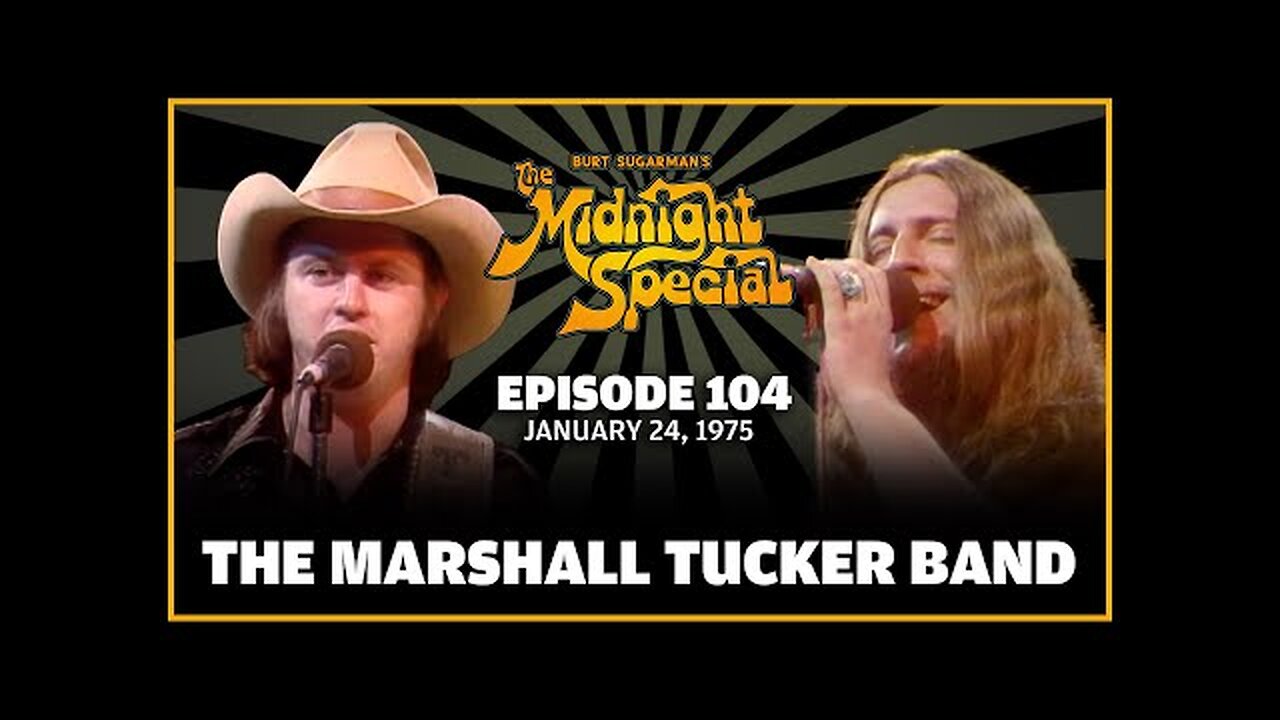The Marshal Tucker Band, Poco, Charlie Daniels (The Midnight Special Episode - January 1975)