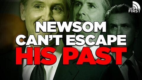 Gavin Newsom's Past Comes Back To Haunt Him
