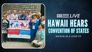 Hawaii Legislature Holds Hearing on Convention of States | COS LIVE