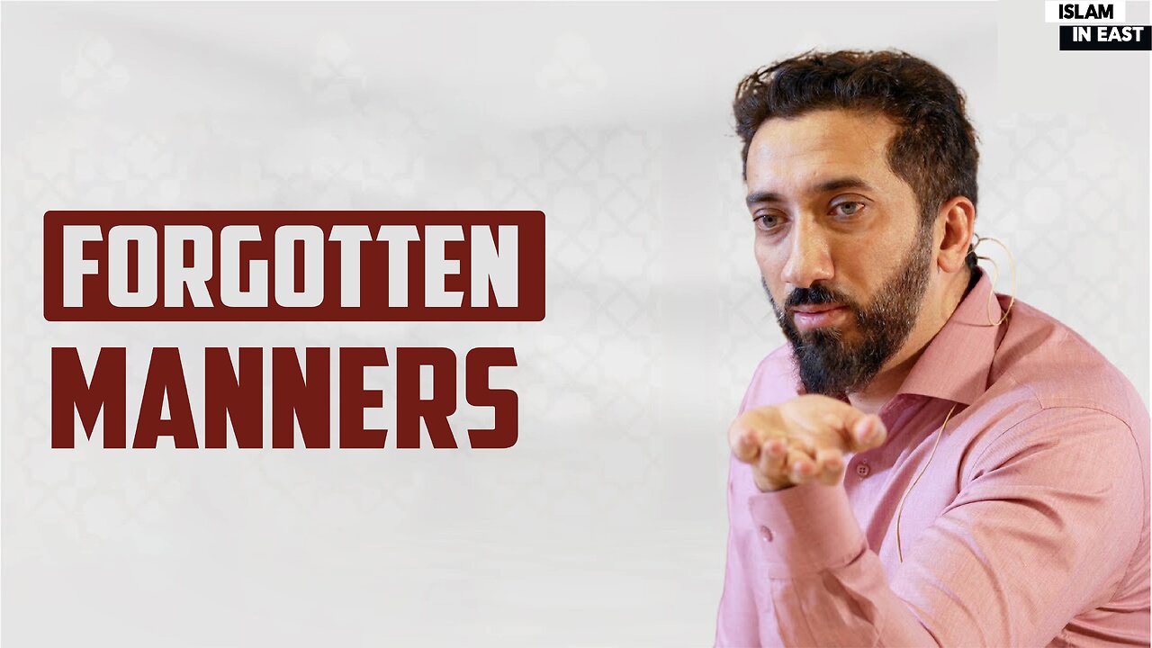 Timeless Manners | Nouman Ali Khan