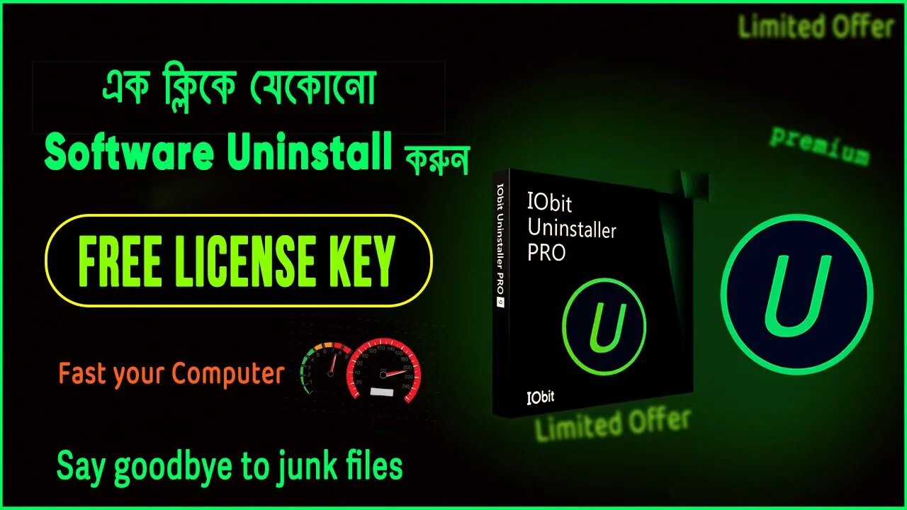 IOBit Uninstaller : Free Premium license Key | Uninstall Any Software with One Click
