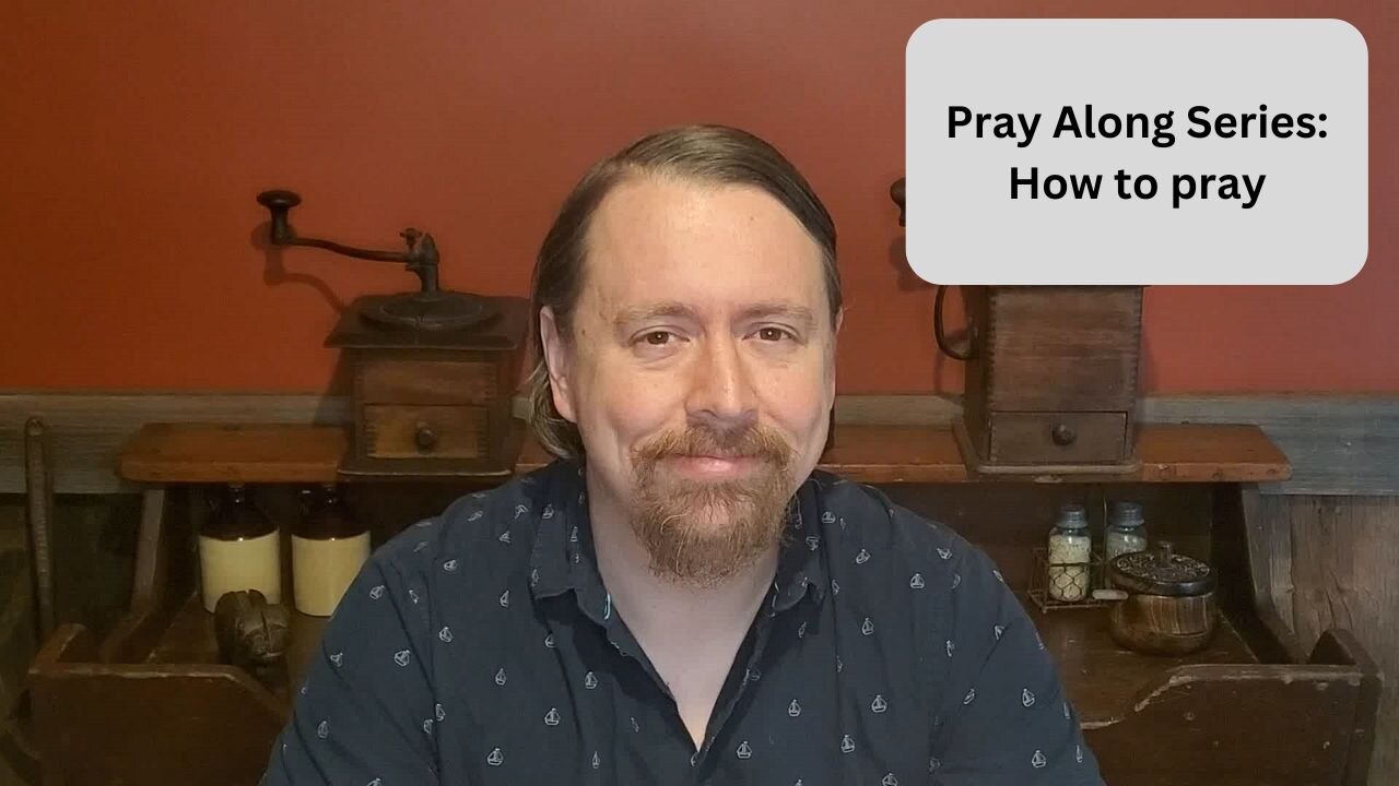 Pray Along - How to pray with the Lord's prayer.