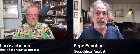 Pepe Escobar, Larry Johnson - US vs BRICS; The Global Battle for Power; Iran, Russia, China (6-28-2025)