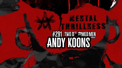Episode 291 "Andy Koons"