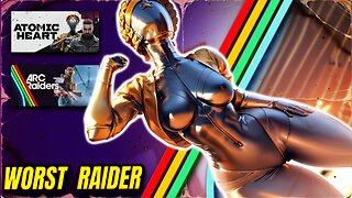 🔴LIVE • ATOMIC HEART | WORST RAIDER | FRANTIC FRIDAYS