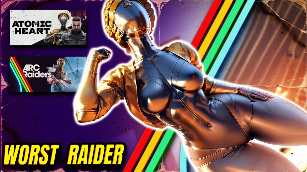 🔴LIVE • ATOMIC HEART | WORST RAIDER | FRANTIC FRIDAYS