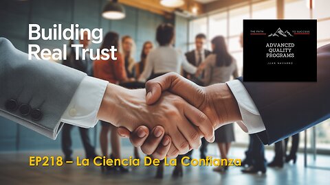 EP218 – La Ciencia De La Confianza En El Liderazgo