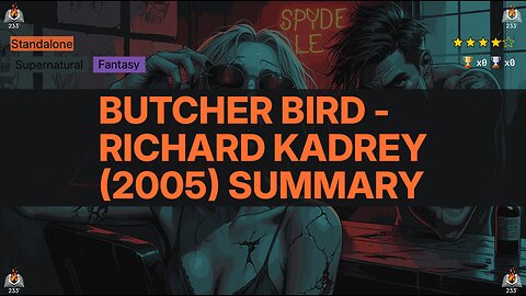 Butcher Bird - Richard Kadrey (2005) Summary