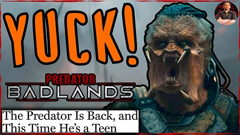 Predator: Badlands Redesign is Even More Insulting Than You Thought