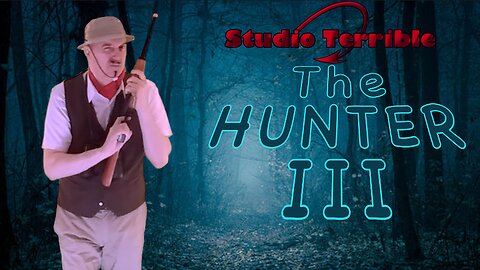 The Hunter and...