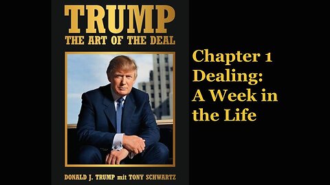 The Art of the Deal ch 1