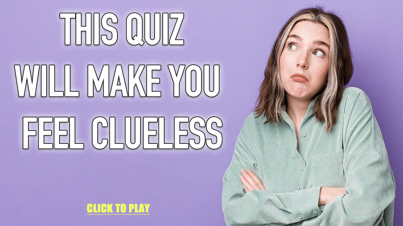Unbeatable Knowledge Quiz