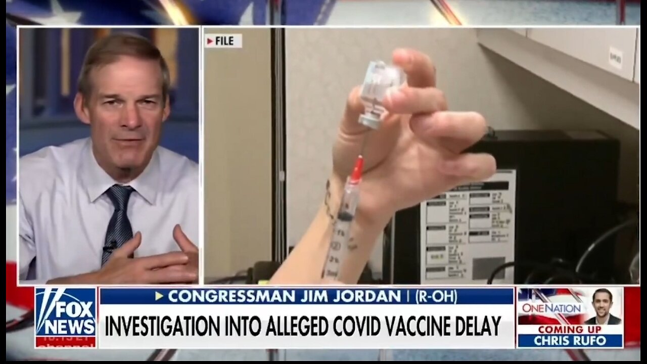 Rep Jim Jordan: Whistleblower Says Pfizer Held Up Vax Rollout Till After 2020 Election