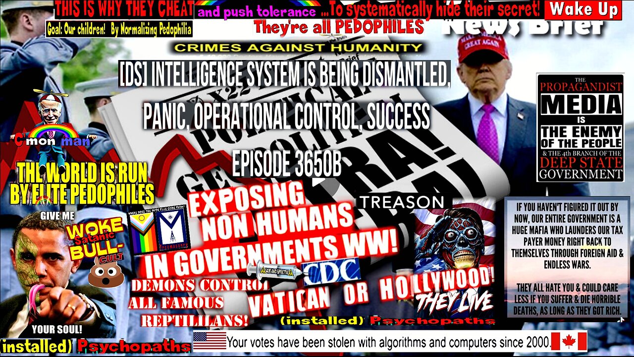 Ep. 3650b - [DS] Intelligence System Is Being Dismantled, Panic, Operational Control, Success