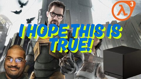 Half-Life 3 RELEASE DATE LEAK - Steam Machine 2026 & Xbox/PS5/Switch 2 Plans?