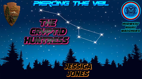 Remote Viewing the Unknown w/ Jessica Jones, The Cryptid Huntress