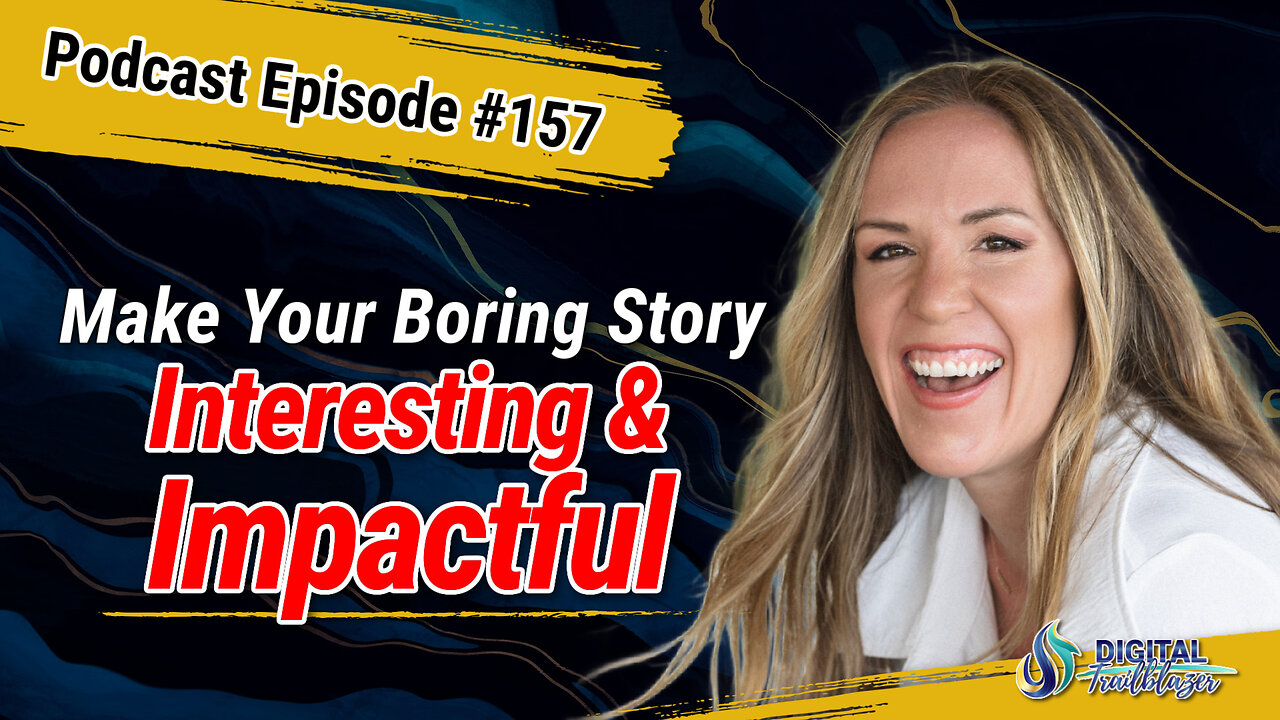 How to Make Your Boring Brand Story Exciting and Impactful with Melissa Monte